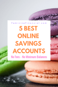 5 Best Online Savings Accounts 2020 - No Fees/Min Balance – Feminine ...