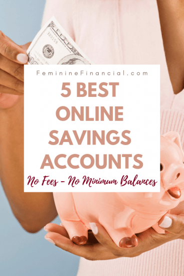 5 Best Online Savings Accounts 2020 - No Fees/Min Balance – Feminine ...