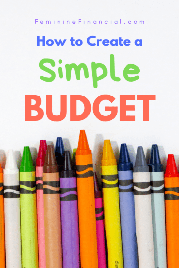 How to Create a Simple Budget – Feminine Financial