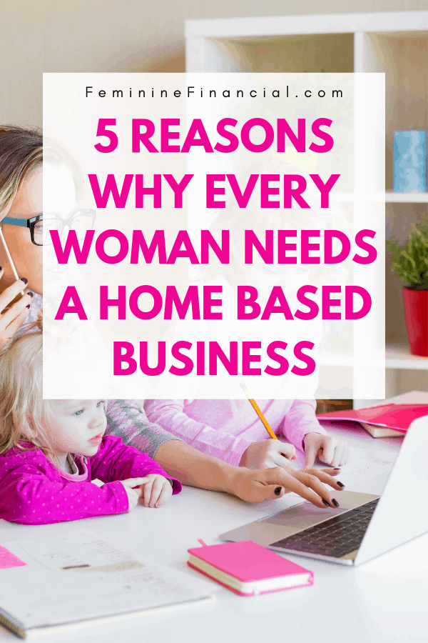 Securing your financial future should be top on your to-do list. Starting a home based business should be apart of your strategy.Taking your finances to the next level often requires thinking outside of the box when it comes to your income. Starting your own business can benefit you financially in many ways. Discover 5 reasons why every woman needs a home-based business, #femininefinancial #homebasedbusiness #homebusiness #startabusiness #womeninbusiness #whystartabuiness