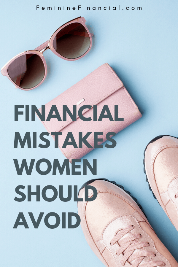 Financial mistakes happen as apart of the learning process.  The key is to recover from finance mistakes quickly and to try and avoid as many money mistakes as you can.  Discover 6 financial mistakes that every woman should avoid. #financialmistakes #personalfinance #womenfinance #femininefinancial